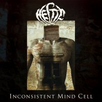 Hectic - Inconsistent Mind Cell (2014)