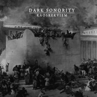 Dark Sonority - Kaosrekviem (2012)