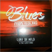 Luke De Held & The Lucky Band - Blues From Redland (2015)