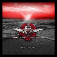 Second Version - Under The Sun (2015)
