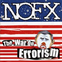 NOFX - The War On Errorism (2003)