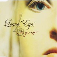 Leaves\' Eyes - Into Your Light (2004)