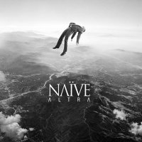 Naïve - Altra (2015)