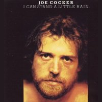 Joe Cocker - I Can Stand A Little Rain (1974)
