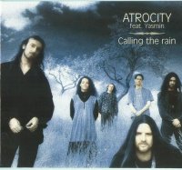 Atrocity feat. Yasmin - Calling The Rain (1995)  Lossless