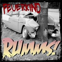 Feuerkind - Rumms! (2016)