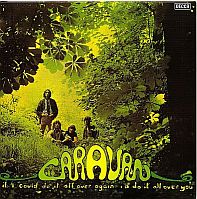 Caravan - If I Could Do It All Over Again, I'd Do It All Over You  [Japan Edition] (1970)