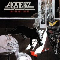 Alcatrazz - Dangerous Games (Reissued 2013) (1986)