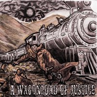 Outlawed - A Wagonload Of Justice (2015)