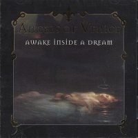 Angels Of Venice - Awake Inside A Dream (1996)