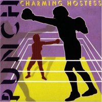 Charming Hostess - Punch (2005)