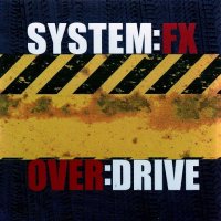 System:FX - Over:Drive (2014)