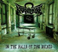 Karnivore - In the Halls of the Wicked (2014)