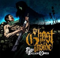 The Ghost Inside - Fury And The Fallen Ones (2008)