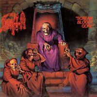 Death - Scream Bloody Gore (Reissue 2004) (1987)  Lossless