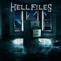 Hell Files - Hell Files (2017)