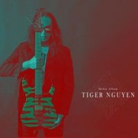 Tiger Nguyen - Tiger Nguyen (2015)