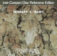 Herbert F. Bairy - Traumspiel (1979)