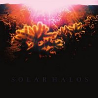 Solar Halos - Solar Halos (2014)