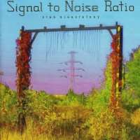 Signal To Noise Ratio - Stan Nieustalony (2008)