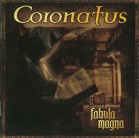 Coronatus - Fabula Magna (Limited Edition) (2009)