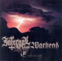 Warhead & Infernal War - Explosion (2004)