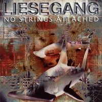 Liesegang - No Strings Attached (2003)