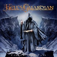 Hell\'s Guardian - Follow Your Fate (2014)