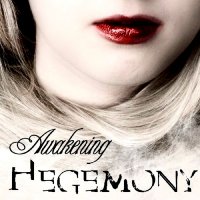 Hegemony - Awakening (2014)