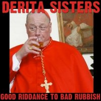 The DeRita Sisters - Good Riddance To Bad Rubbish (2013)