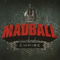 Madball - Empire (2010)