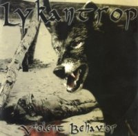 Lykantrop - Violent Behavior ( Re: 2015 ) (2003)