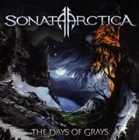 Sonata Arctica - The Days of Grays (2009)