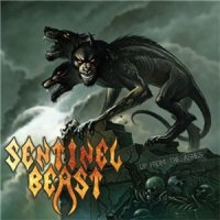 Sentinel Beast - Up From The Ashes (Compilation) (2010)