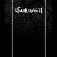 Colossal - Colossal (2010)