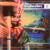 Psychopomps - Fiction Non Fiction (1997)