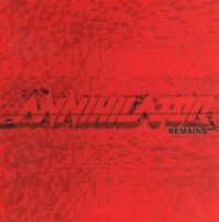 Annihilator - Remains (Re-Issue 2000) (1997)