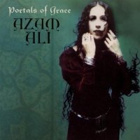 Azam Ali - Portals Of Grace (2002)