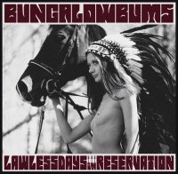 Bungalow Bums - Lawless Days In Reservation (2014)