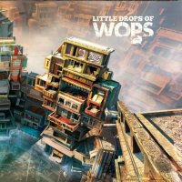 WOPS - Little Drops of WOPS (2013)