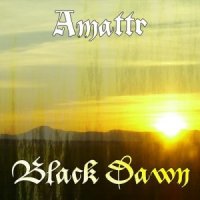 Amattr - Black Dawn (2012)