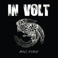 In Volt - Big Fire (2014)