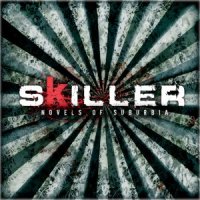 Skiller - Novels Of Suburbia (2009)