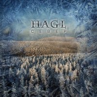 Hagl - Север (2013)