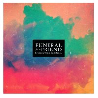 Funeral For A Friend - Between Order And Model (2013)