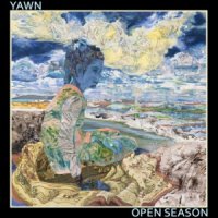 Yawn - Open Season (2011)