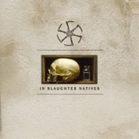 In Slaughter Natives - In Slaughter Natives ( Re:2004) (1989)