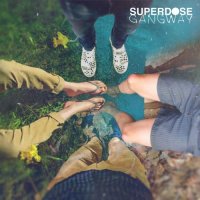 Superdose Gangway - Monsoon Season (2016)