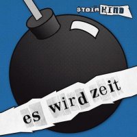 Steinkind - Es Wird Zeit (2011)