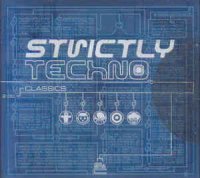 VA - Strictly Techno Classics (1999)